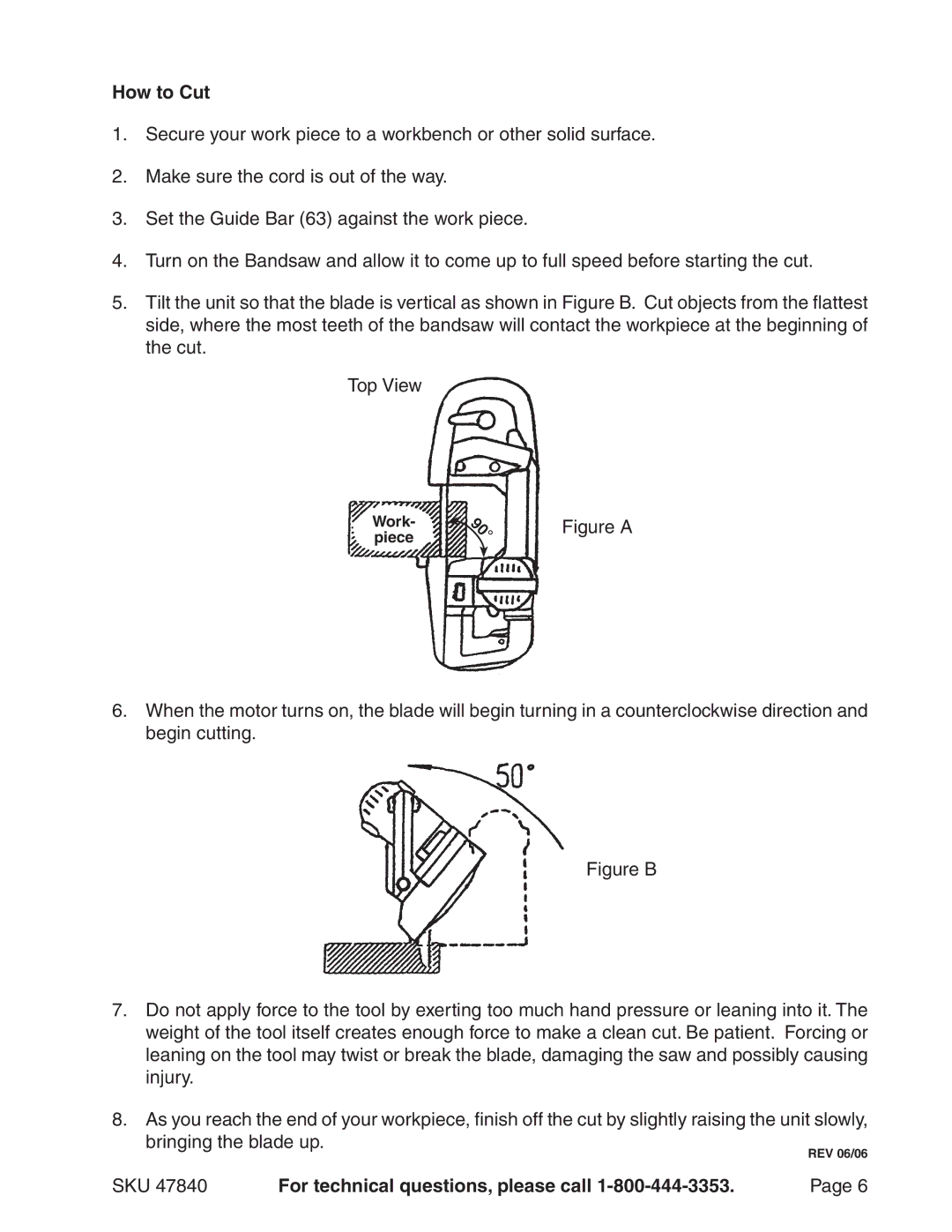 Harbor Freight Tools 47840 operating instructions How to Cut, Figure a 