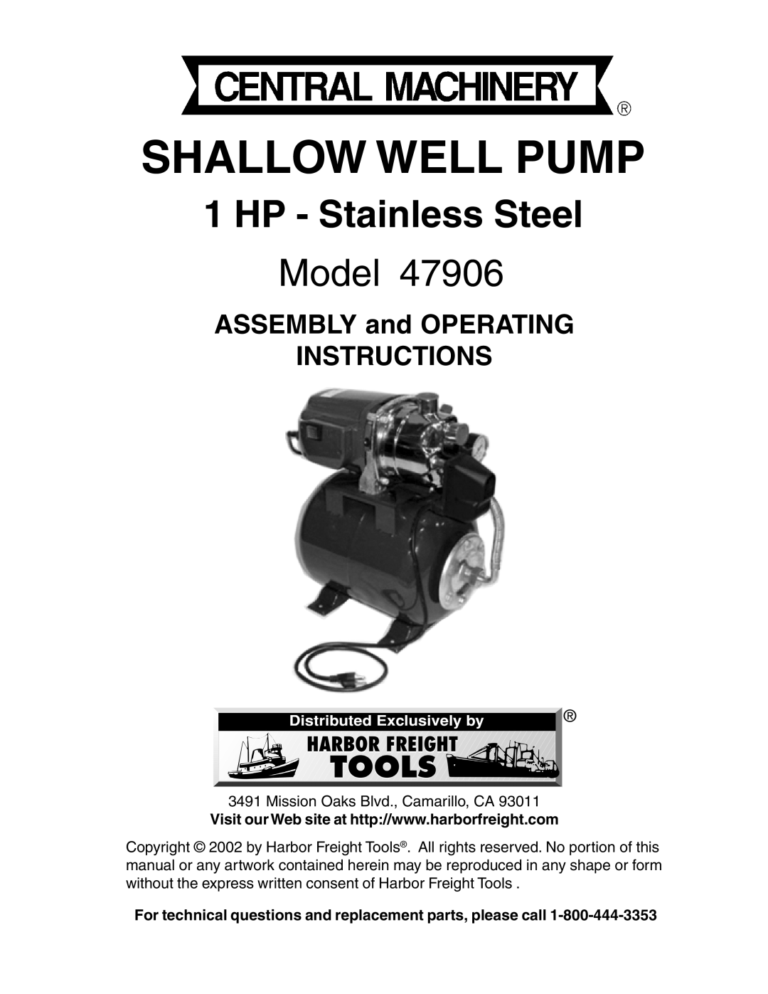Harbor Freight Tools 47906 manual Shallow Well Pump, HP - Stainless Steel, Model, ASSEMBLY and OPERATING INSTRUCTIONS 