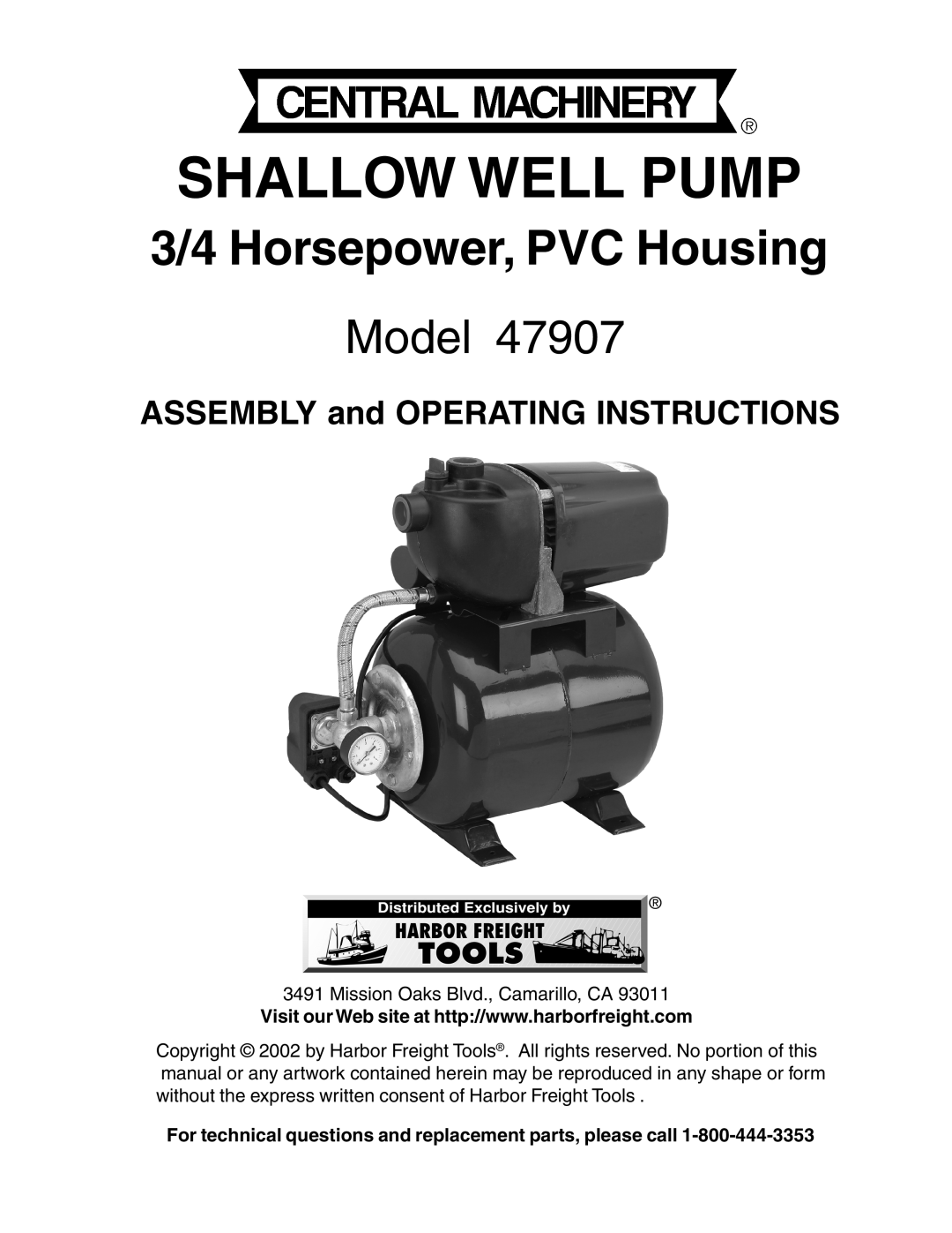 Harbor Freight Tools 47907 operating instructions Shallow Well Pump, 3/4 Horsepower, PVC Housing, Model 