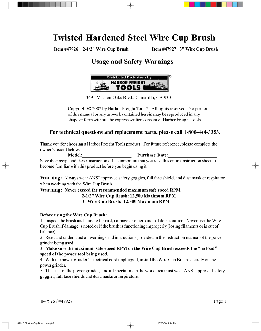 Harbor Freight Tools 47926, 47927 instruction sheet Twisted Hardened Steel Wire Cup Brush, Usage and Safety Warnings 