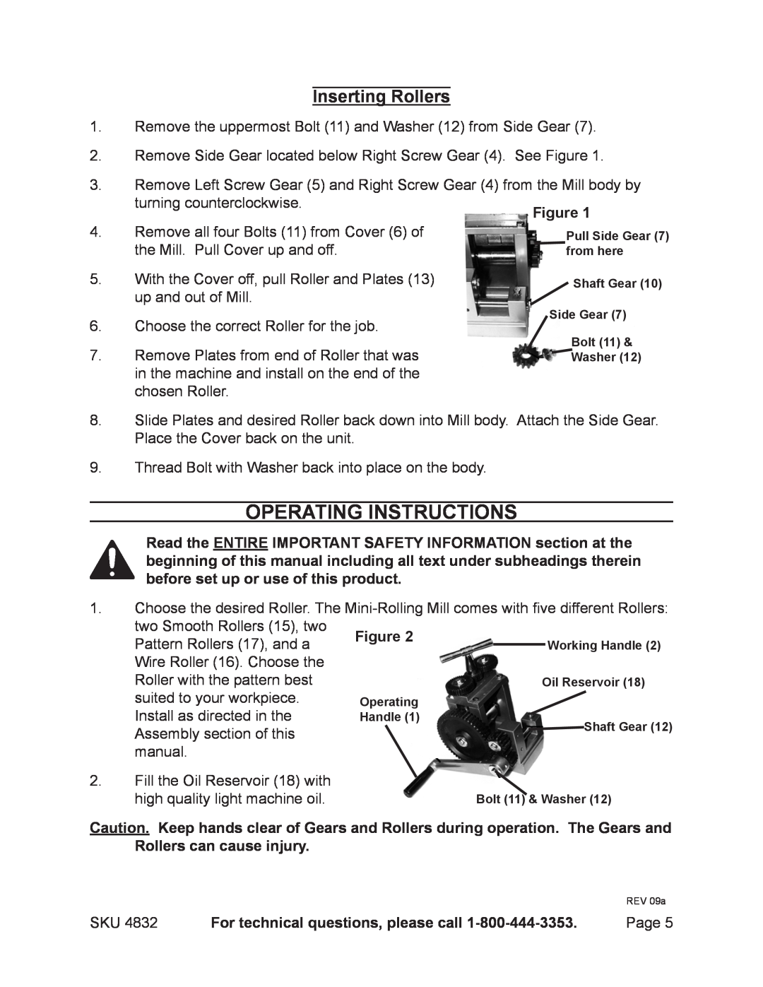 Harbor Freight Tools 4832 manual Operating Instructions, Inserting Rollers, For technical questions, please call 