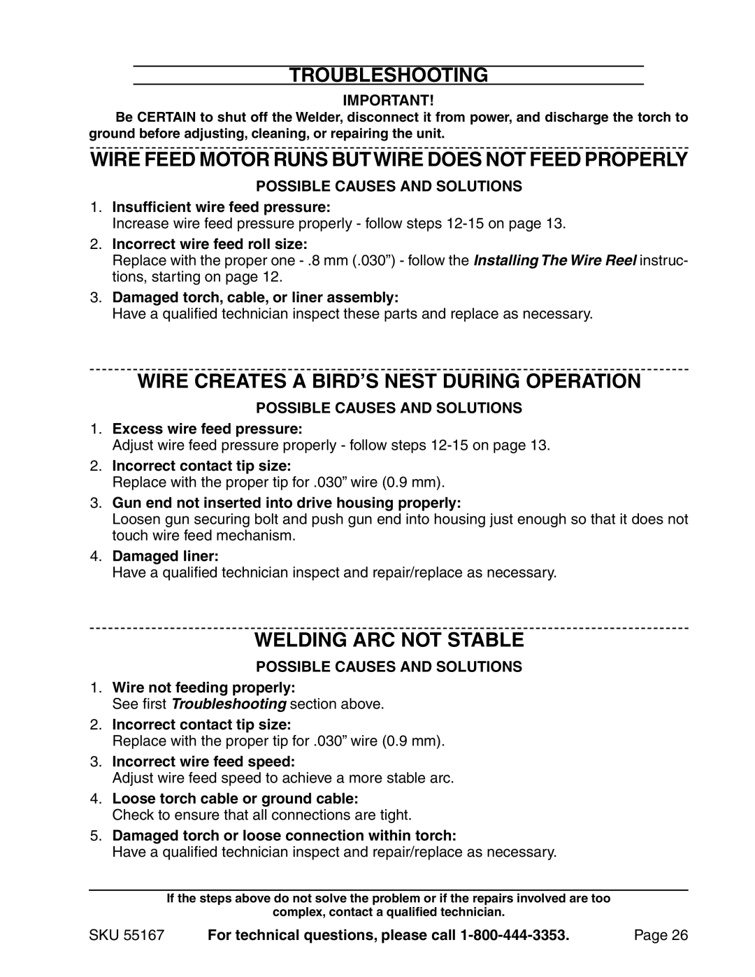 Harbor Freight Tools 55167 Troubleshooting, Wire feed motor runs butwire does not feed properly, Welding arc not stable 