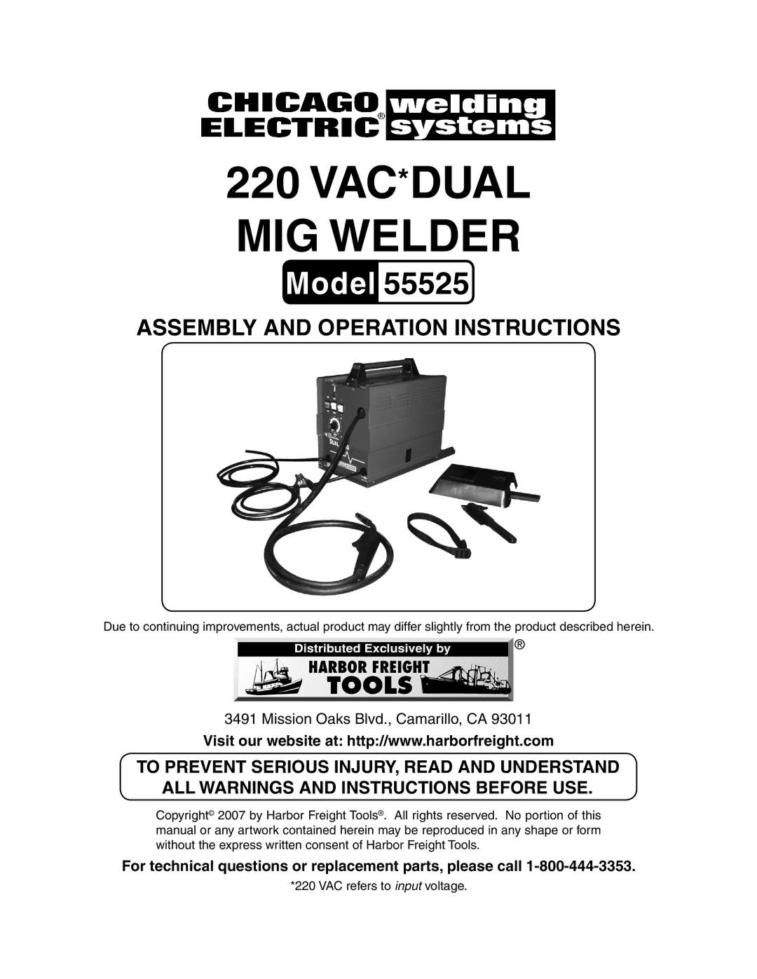 Harbor Freight Tools 55525 manual 220 VAC*DUAL MIG Welder, For technical questions or replacement parts, please call 