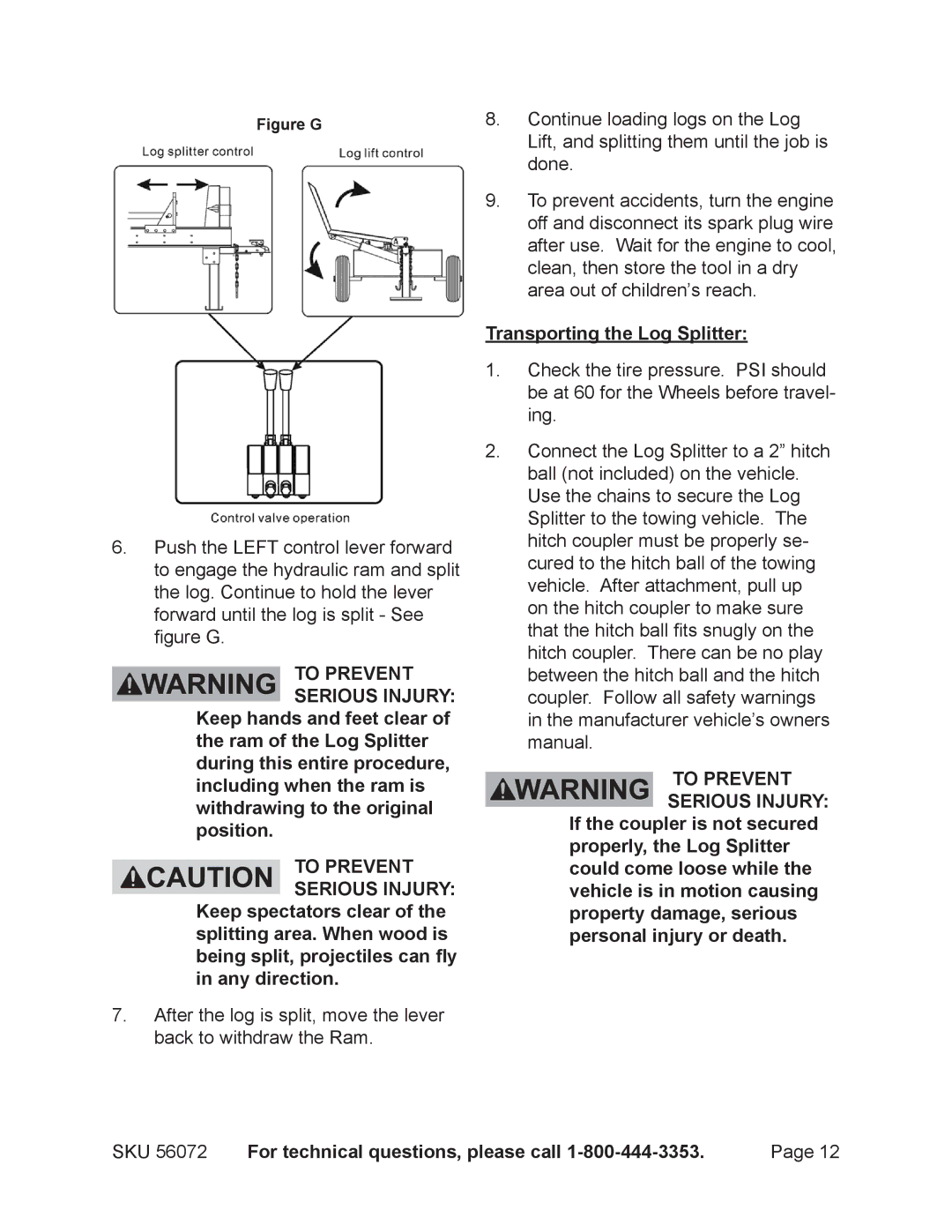 Harbor Freight Tools 56072 manual Transporting the Log Splitter, Figure G 