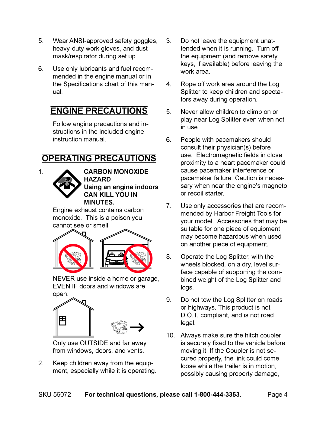 Harbor Freight Tools 56072 manual Engine precautions Operating precautions, Carbon Monoxide Hazard Using an engine indoors 