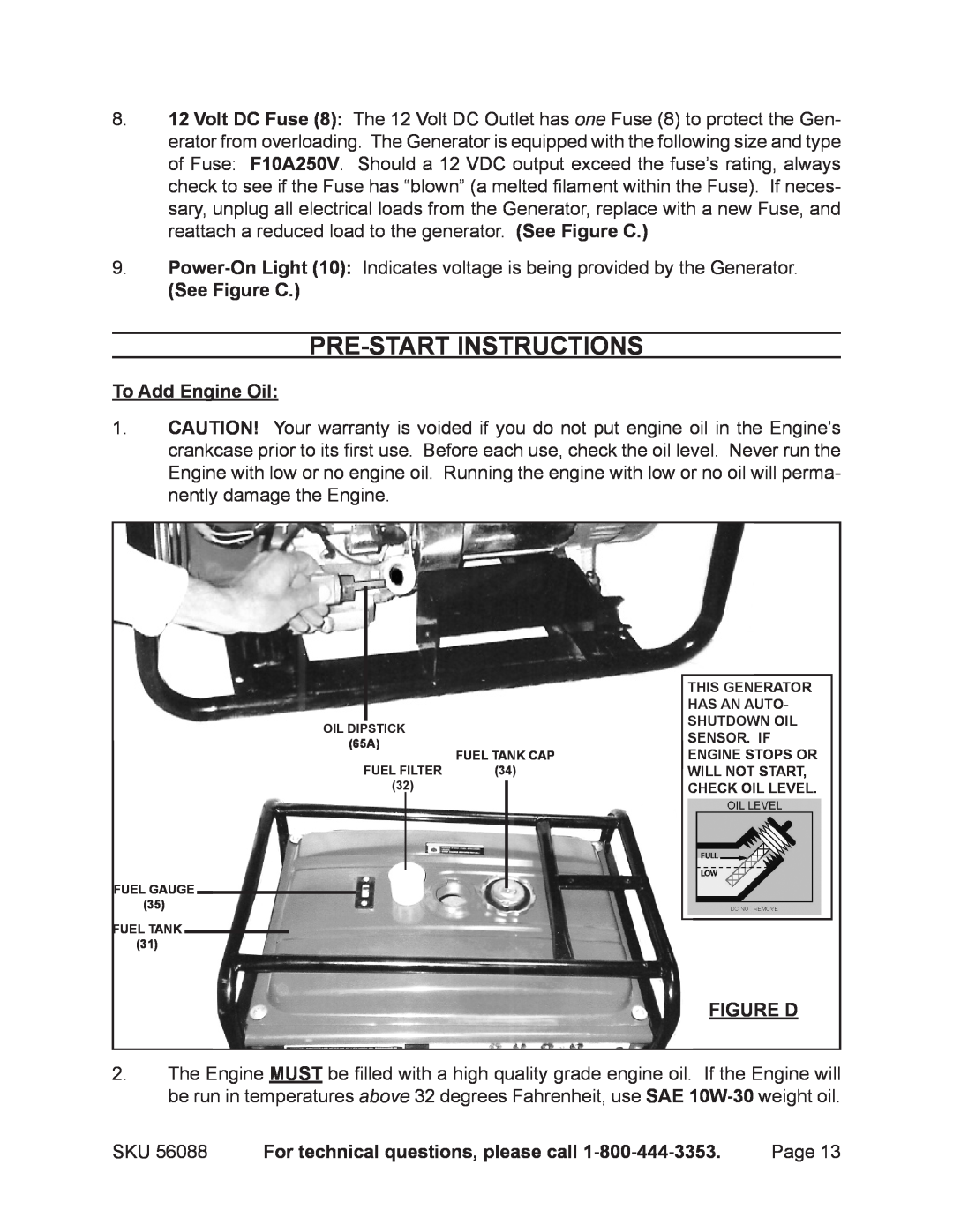 Harbor Freight Tools 56088 warranty Pre-Start Instructions, To Add Engine Oil, Figure D, See Figure C 