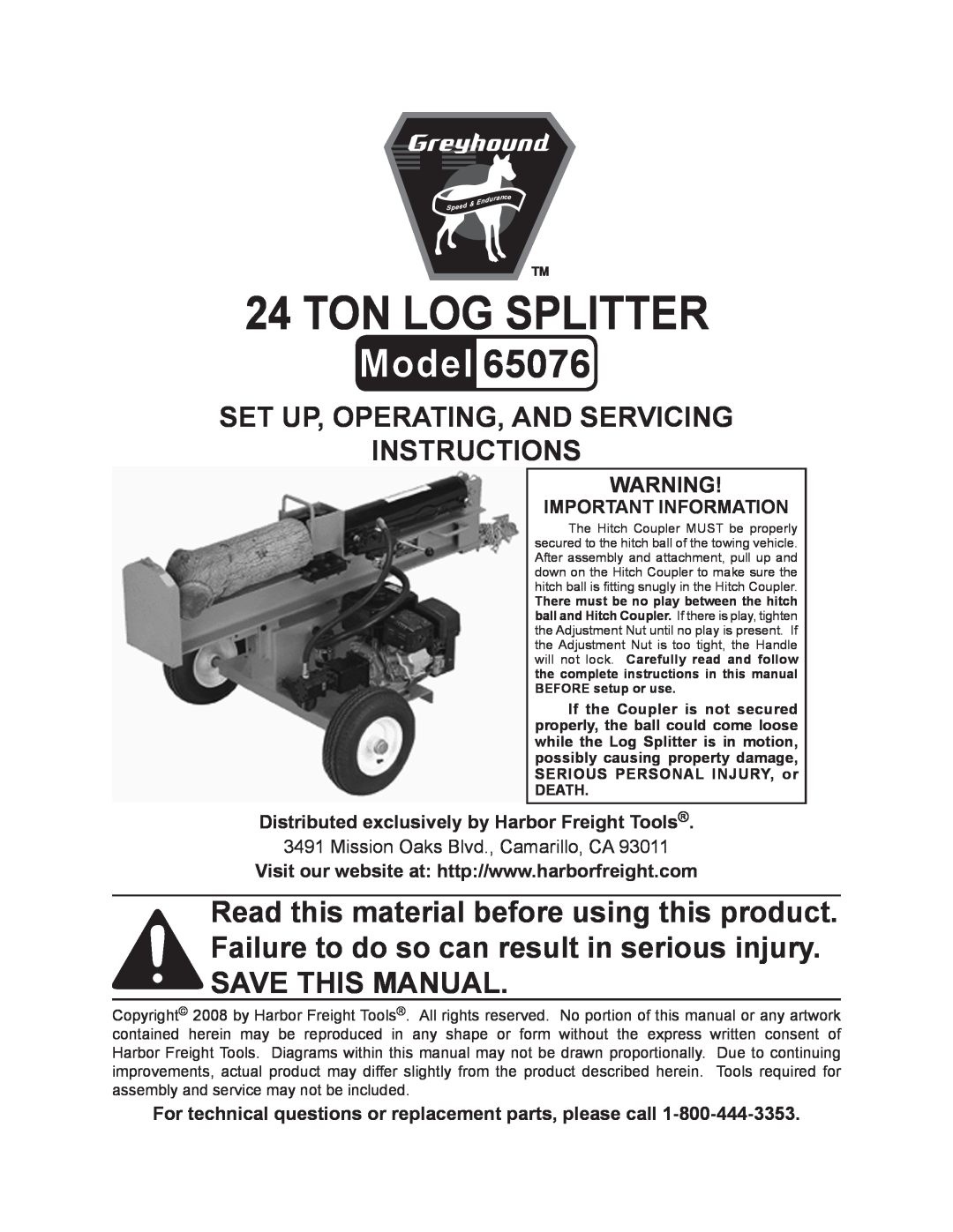 Harbor Freight Tools 65076 manual ton log splitter, Set up, Operating, and Servicing Instructions, Important Information 