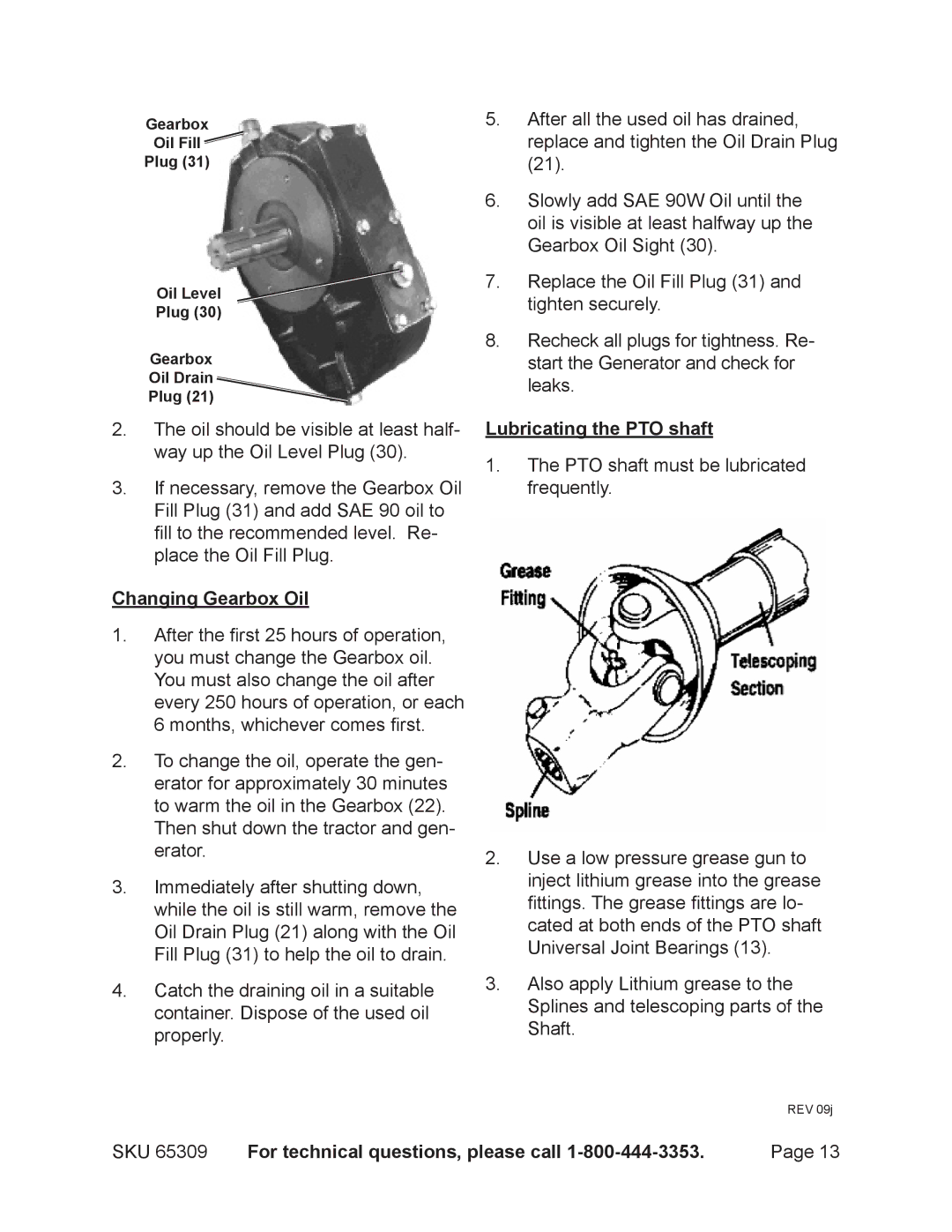 Harbor Freight Tools 65309 manual Changing Gearbox Oil, Lubricating the PTO shaft 