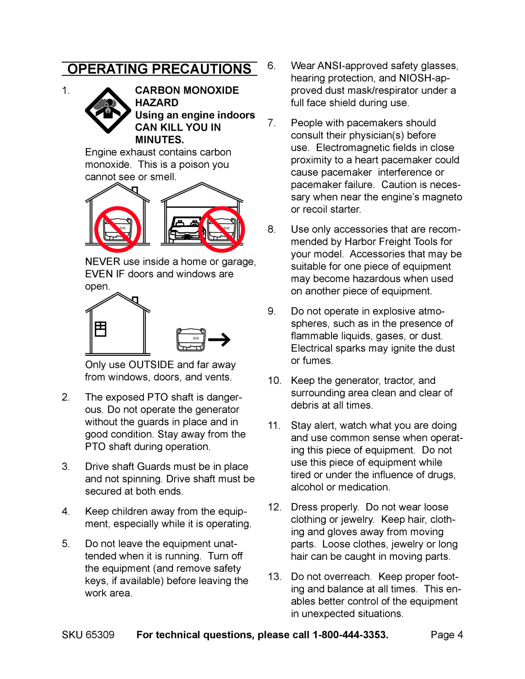 Harbor Freight Tools 65309 manual Operating precautions, Carbon Monoxide Hazard Using an engine indoors 