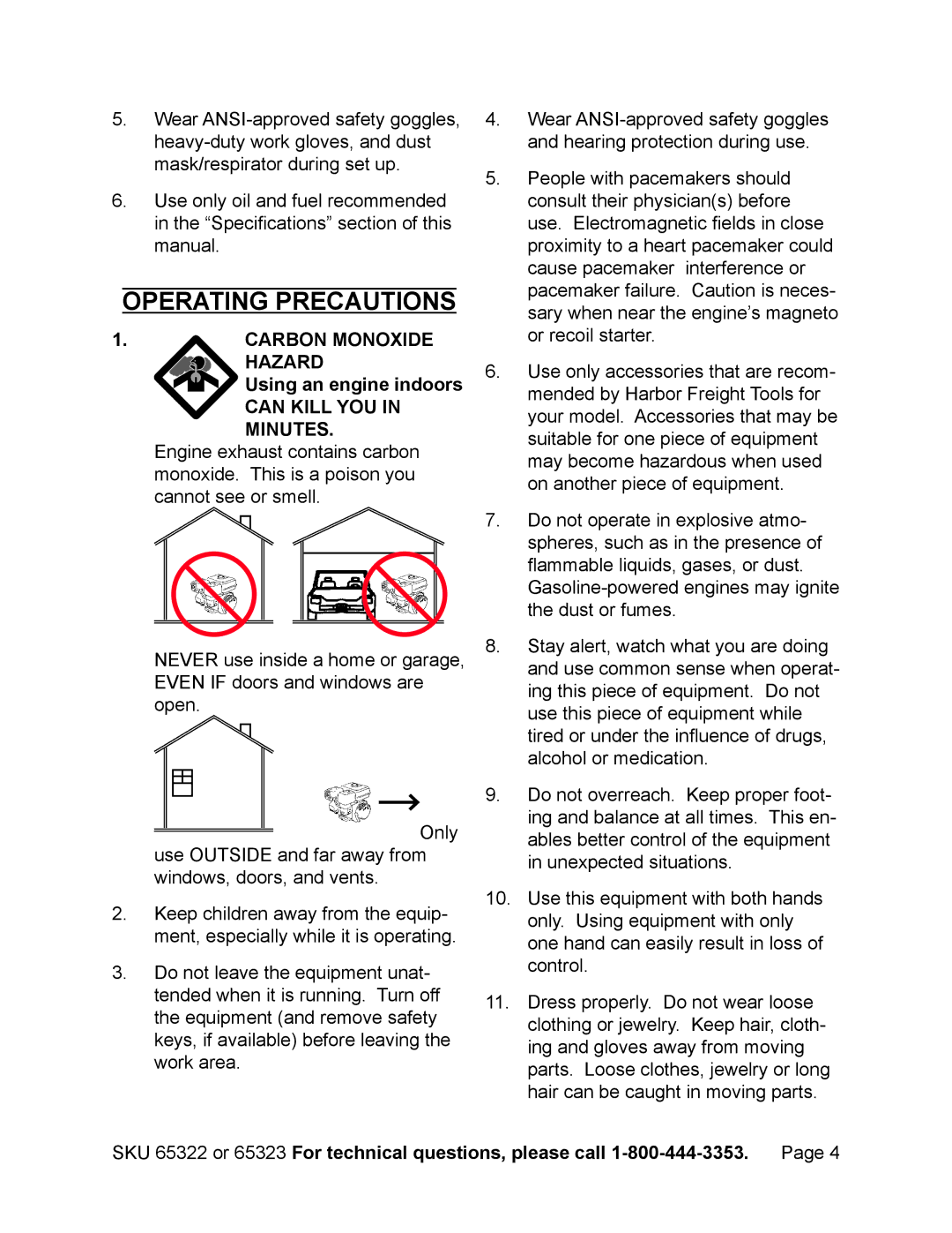 Harbor Freight Tools 65322 manual Operating precautions, Carbon Monoxide Hazard Using an engine indoors 