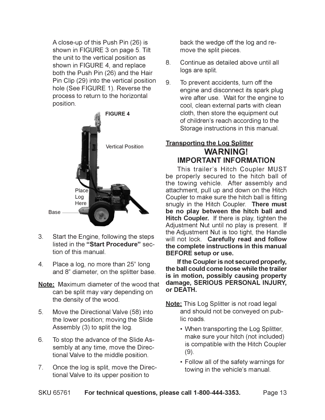 Harbor Freight Tools 65761 manual Important Information, Transporting the Log Splitter 