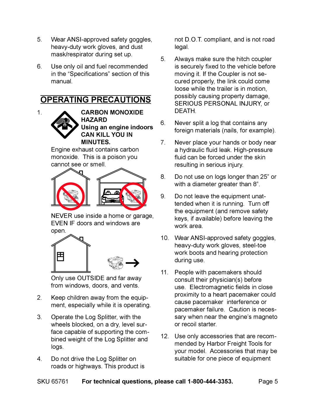 Harbor Freight Tools 65761 manual Operating precautions, Carbon Monoxide Hazard Using an engine indoors 