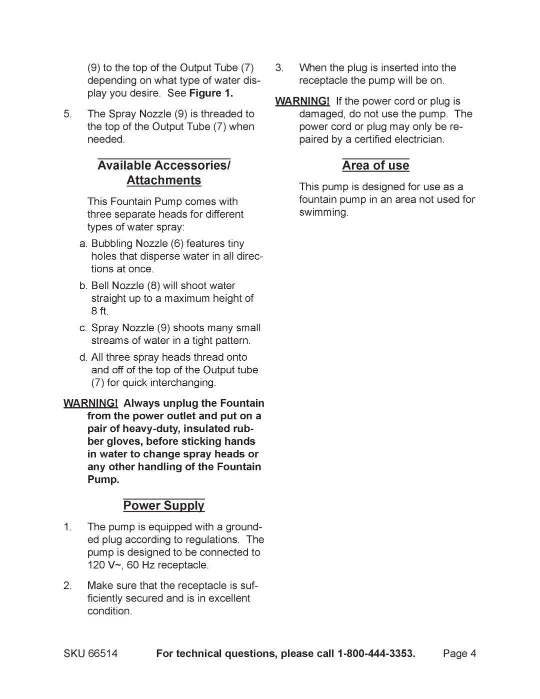 Harbor Freight Tools 66514 manual Available Accessories Attachments, Power Supply, Area of use 