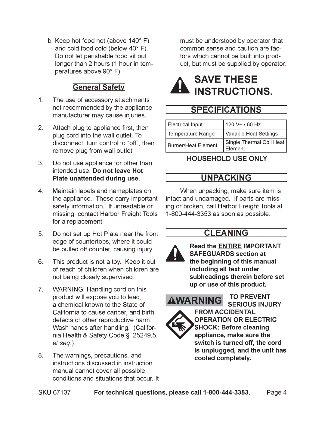 Harbor Freight Tools 67137 manual Specifications, Unpacking, Cleaning, General Safety, Plate unattended during use 