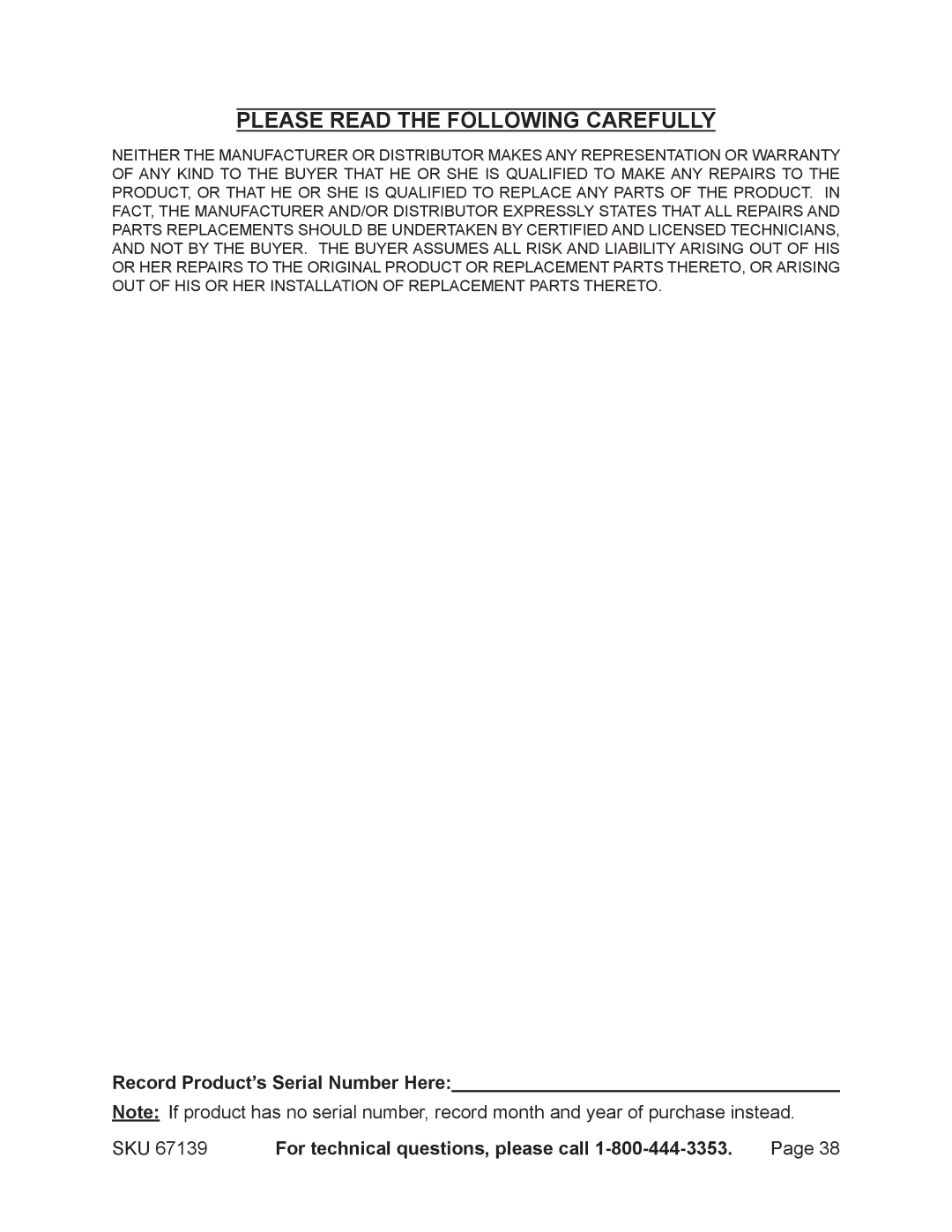 Harbor Freight Tools 67139 operating instructions Please Read the Following Carefully, Record Product’s Serial Number Here 