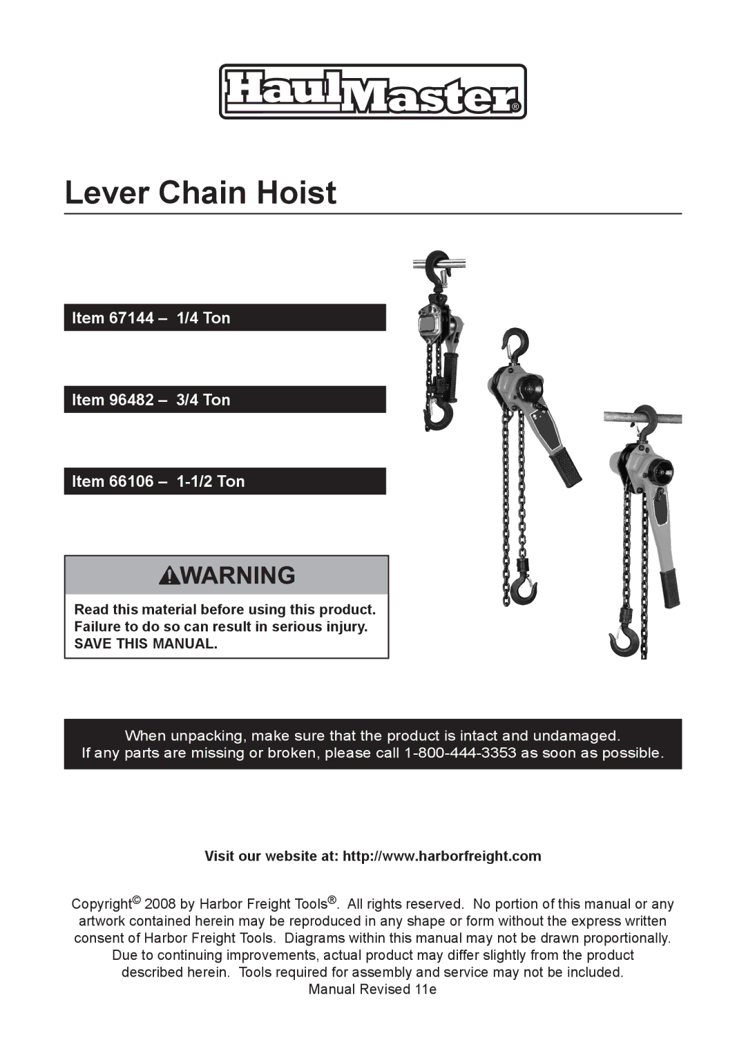 Harbor Freight Tools 66106, 67144, 69482 manual Lever Chain Hoist 