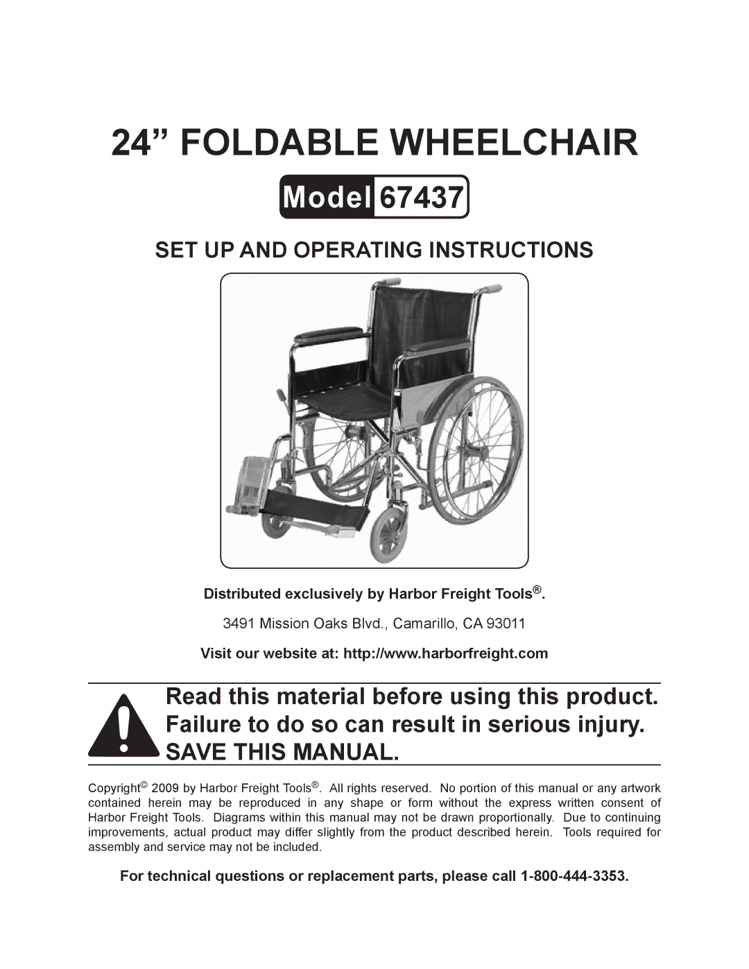 Harbor Freight Tools 67437 operating instructions Foldable Wheelchair 