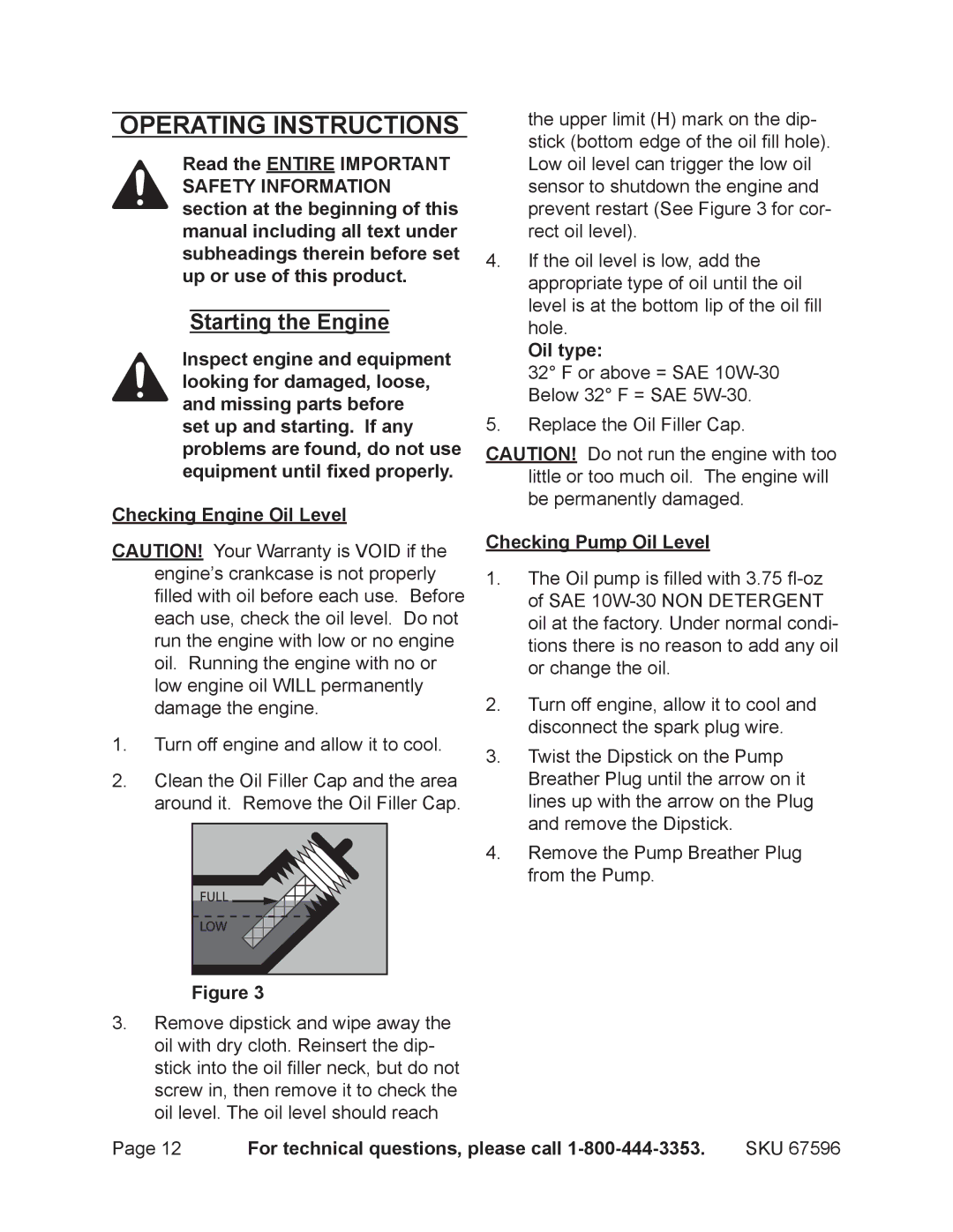 Harbor Freight Tools 67596 manual Operating Instructions, Starting the Engine, Oil type, Checking Pump Oil Level 