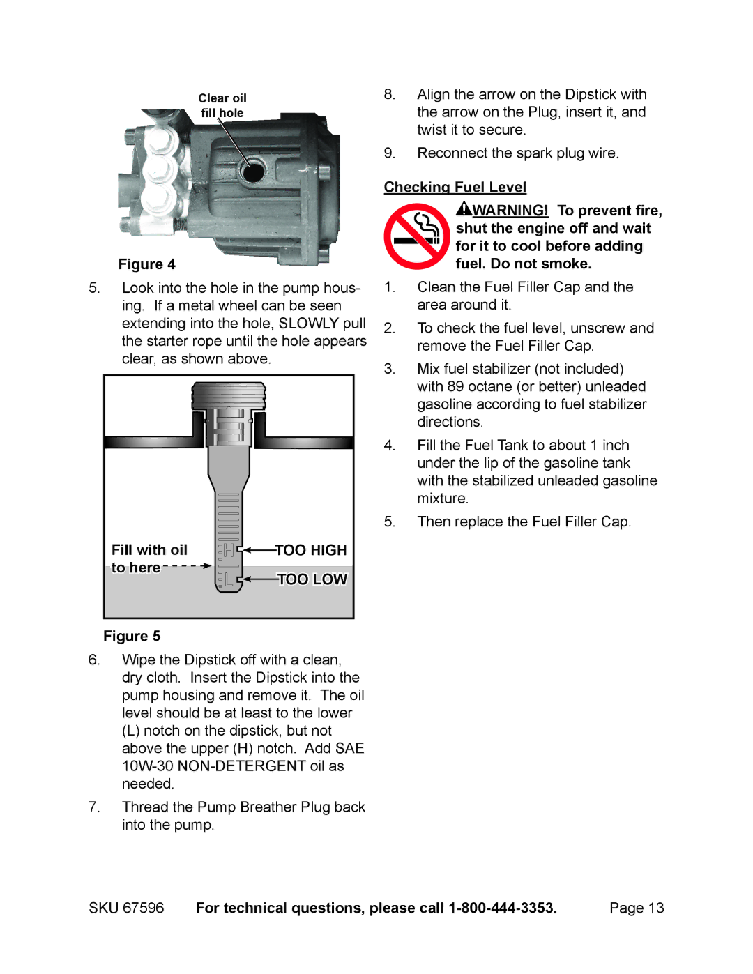 Harbor Freight Tools 67596 manual Fill with oil, To here, Checking Fuel Level 