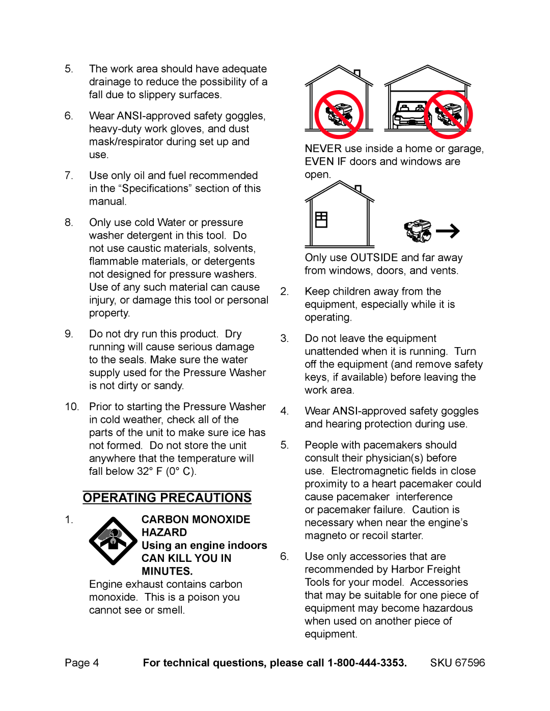 Harbor Freight Tools 67596 manual Operating Precautions, Carbon Monoxide Hazard Using an engine indoors 