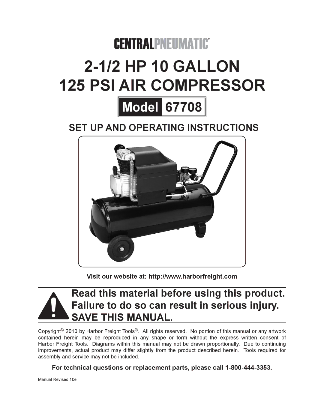 Harbor Freight Tools 67708 operating instructions 2 HP 10 Gallon PSI Air compressor 