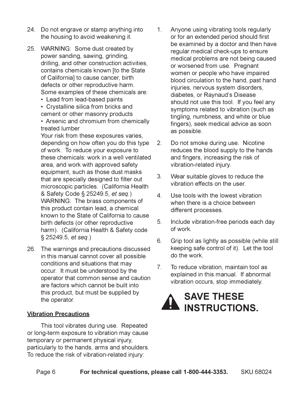 Harbor Freight Tools 68024 operating instructions Vibration Precautions 