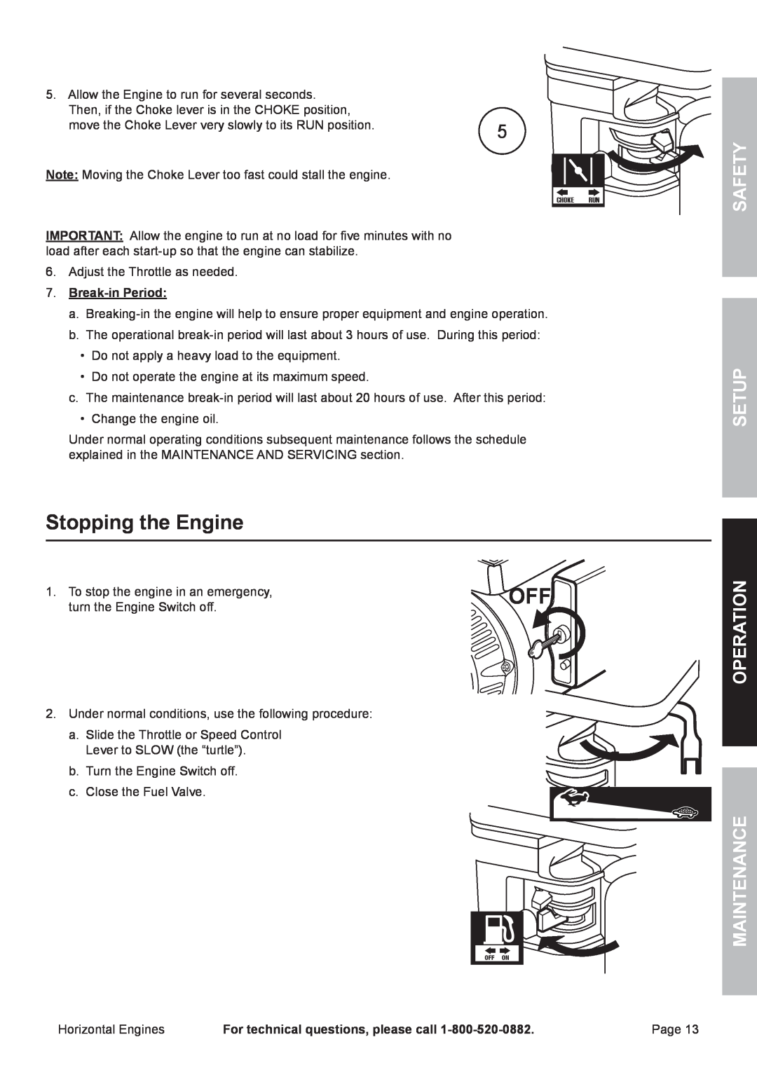 Harbor Freight Tools 68306, 68120 owner manual Break-inPeriod, Stopping the Engine, Safety, Setup, Operation Maintenance 