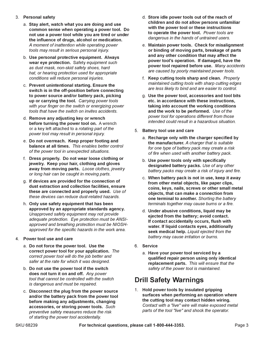 Harbor Freight Tools 68239 manual Drill Safety Warnings, Power tool use and care, Battery tool use and care 