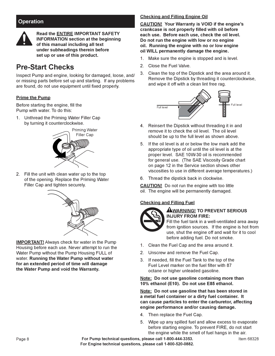 Harbor Freight Tools 68328 manual Pre-Start Checks, Operation, Prime the Pump Checking and Filling Engine Oil 