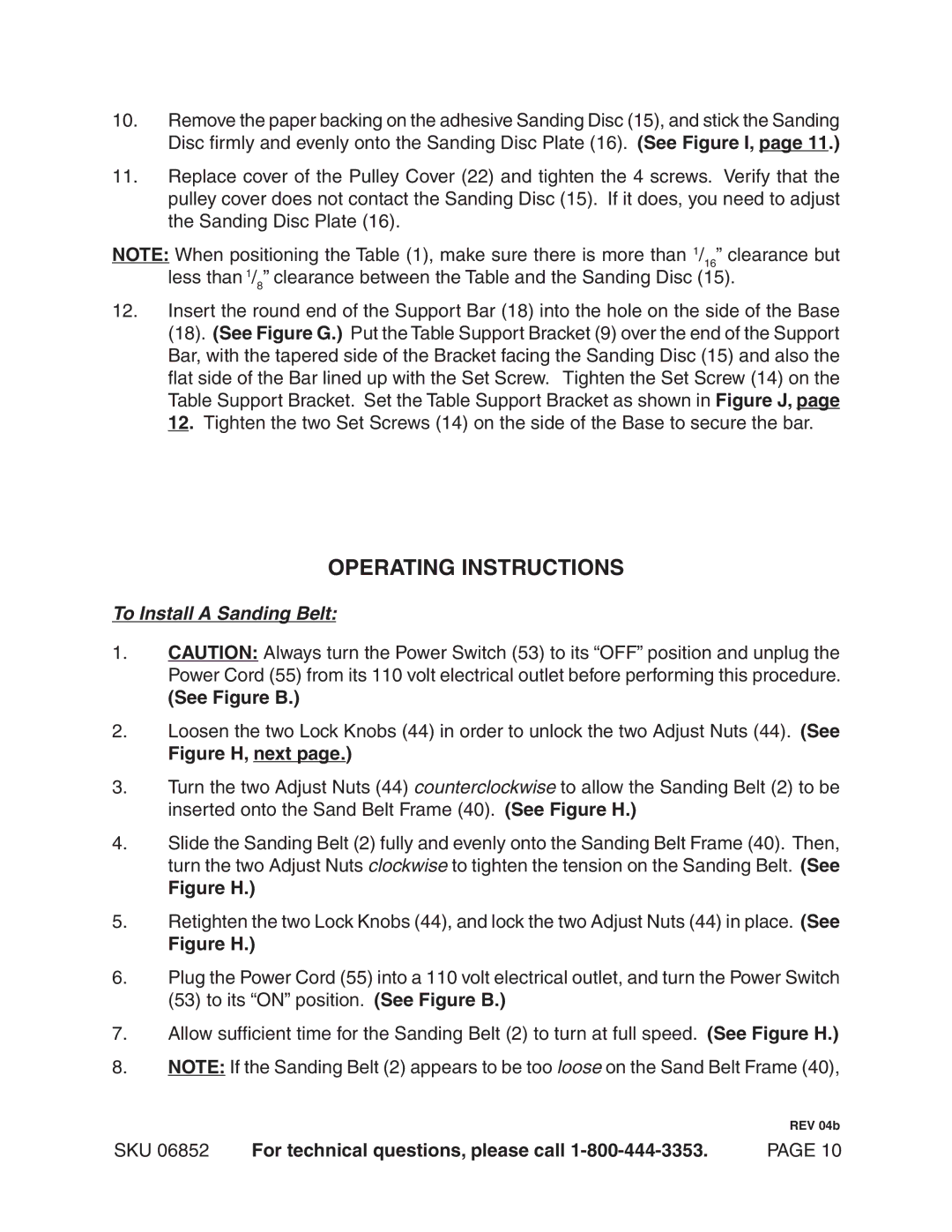 Harbor Freight Tools 6852 operating instructions Operating Instructions, To Install a Sanding Belt 