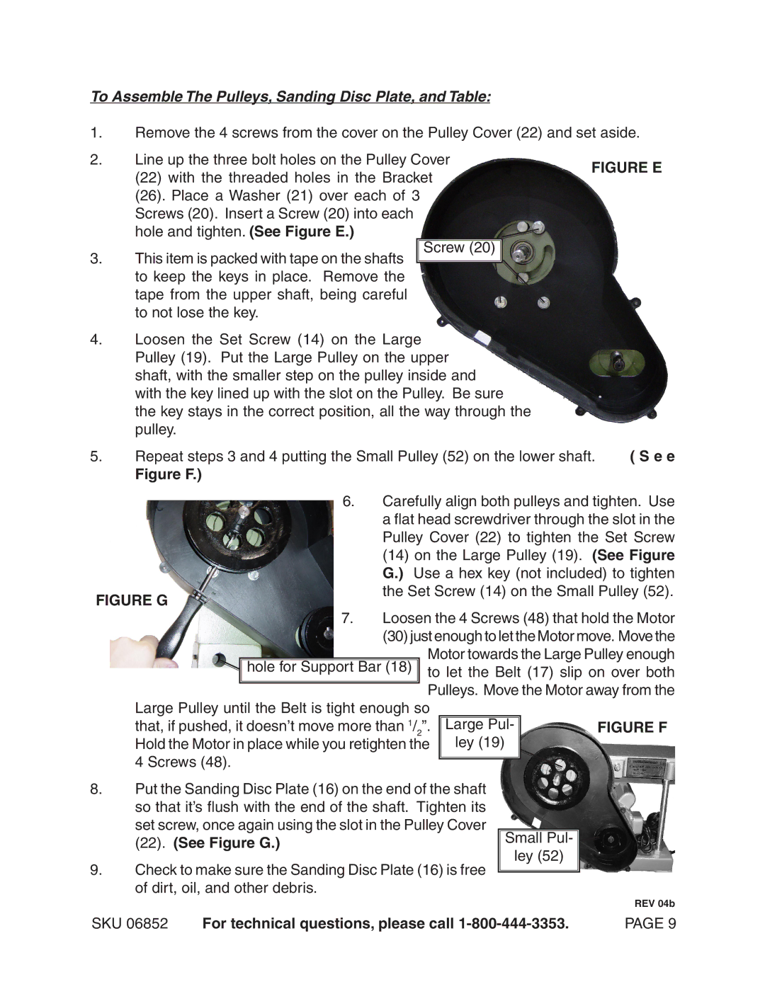 Harbor Freight Tools 6852 operating instructions To Assemble The Pulleys, Sanding Disc Plate, and Table, Figure E 