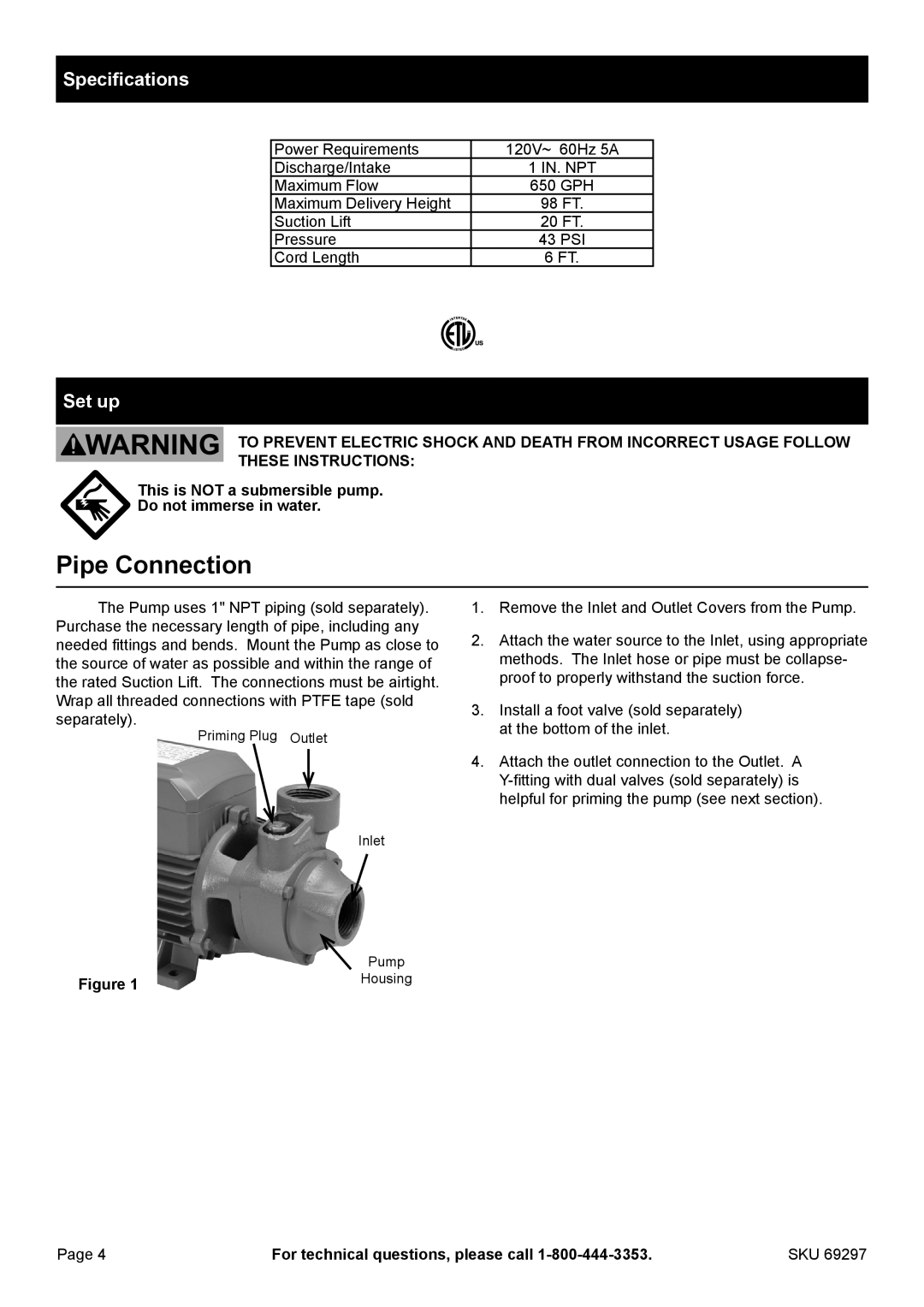 Harbor Freight Tools 69297 owner manual Pipe Connection, Specifications, Set up, For technical questions, please call 