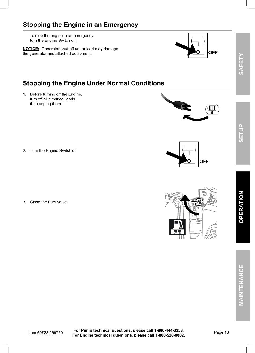 Harbor Freight Tools 69728 owner manual Stopping the Engine in an Emergency, Stopping the Engine Under Normal Conditions 