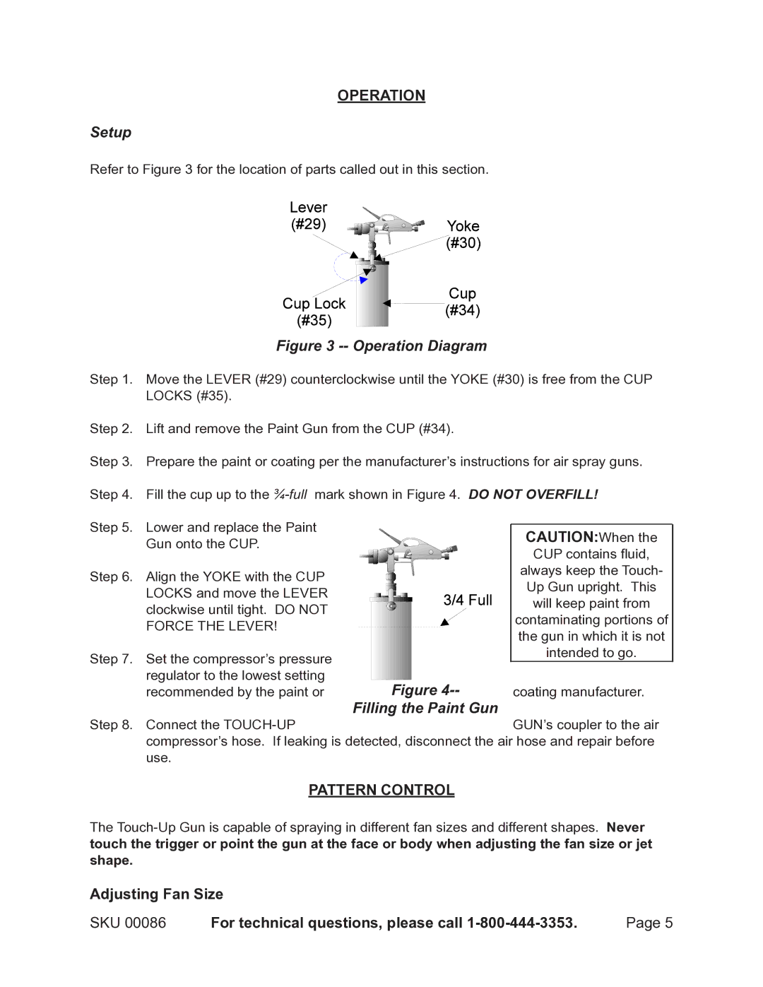 Harbor Freight Tools 86 operating instructions Operation, Setup, Filling the Paint Gun, Pattern Control, Adjusting Fan Size 