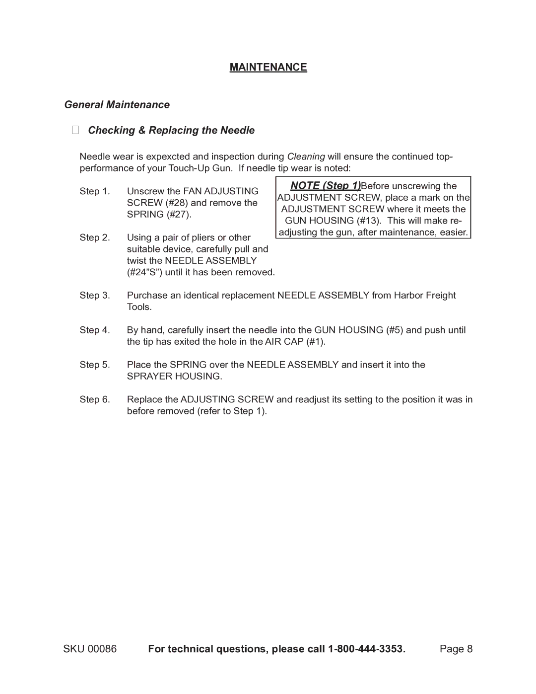 Harbor Freight Tools 86 operating instructions General Maintenance  Checking & Replacing the Needle 