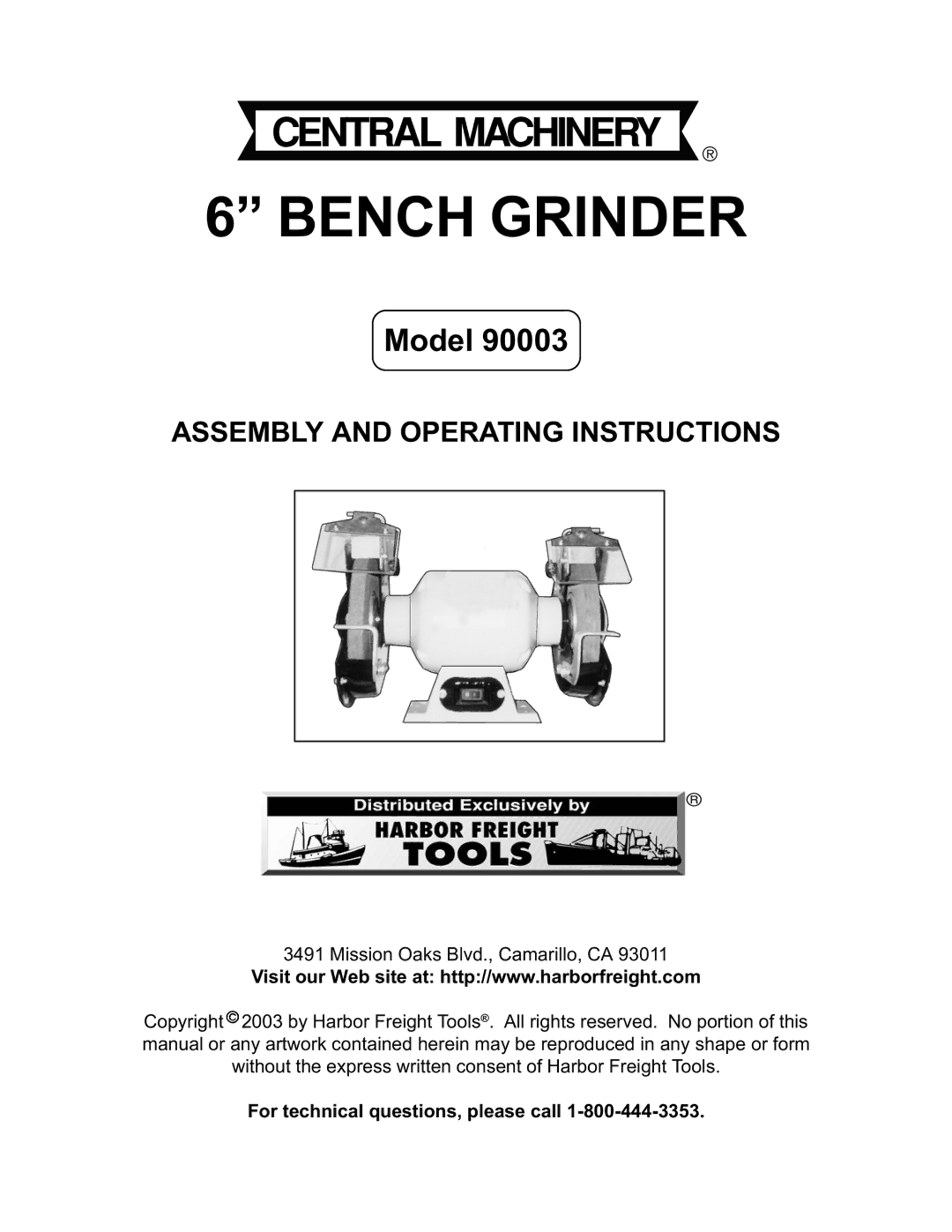 Harbor Freight Tools 90003 operating instructions Bench Grinder 