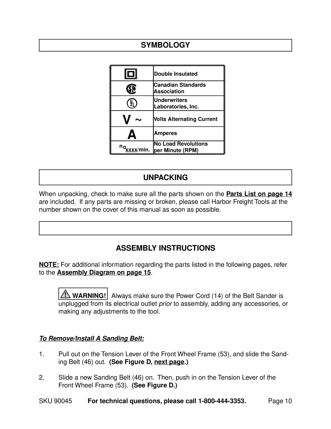 Harbor Freight Tools 90045 Symbology, Unpacking, Assembly Instructions, To Remove/Install a Sanding Belt 