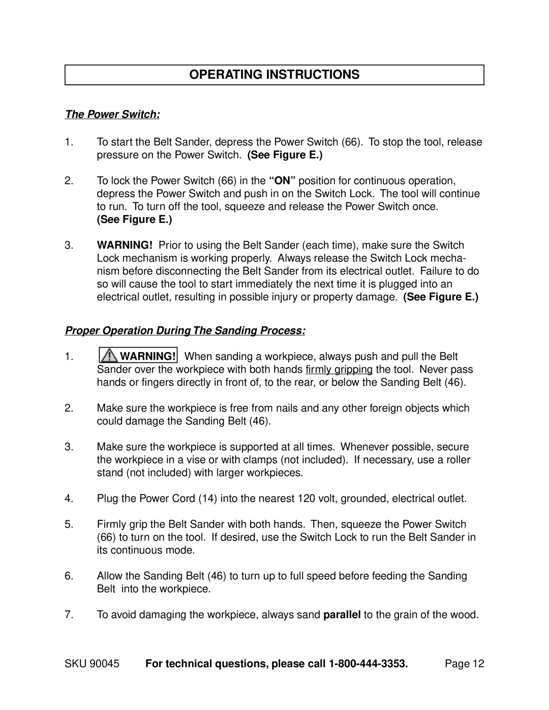 Harbor Freight Tools 90045 Operating Instructions, Power Switch, See Figure E, Proper Operation During The Sanding Process 