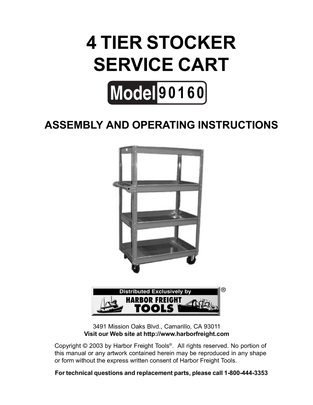 Harbor Freight Tools 90160 operating instructions Tier Stocker Service Cart 