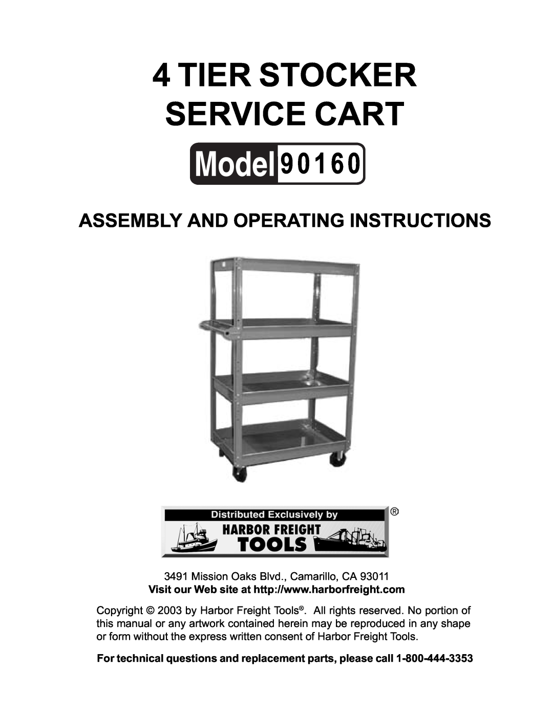 Harbor Freight Tools 90160 operating instructions Tier Stocker Service Cart, 9 0 1 6, Assembly And Operating Instructions 