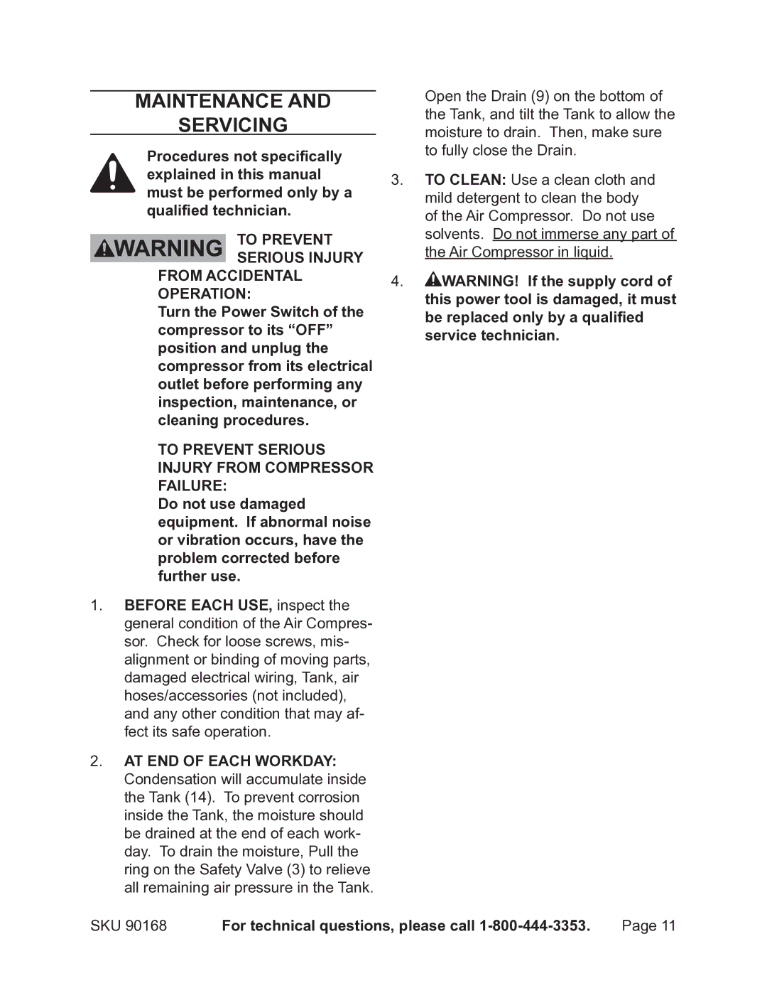 Harbor Freight Tools 90168 operating instructions Maintenance Servicing 