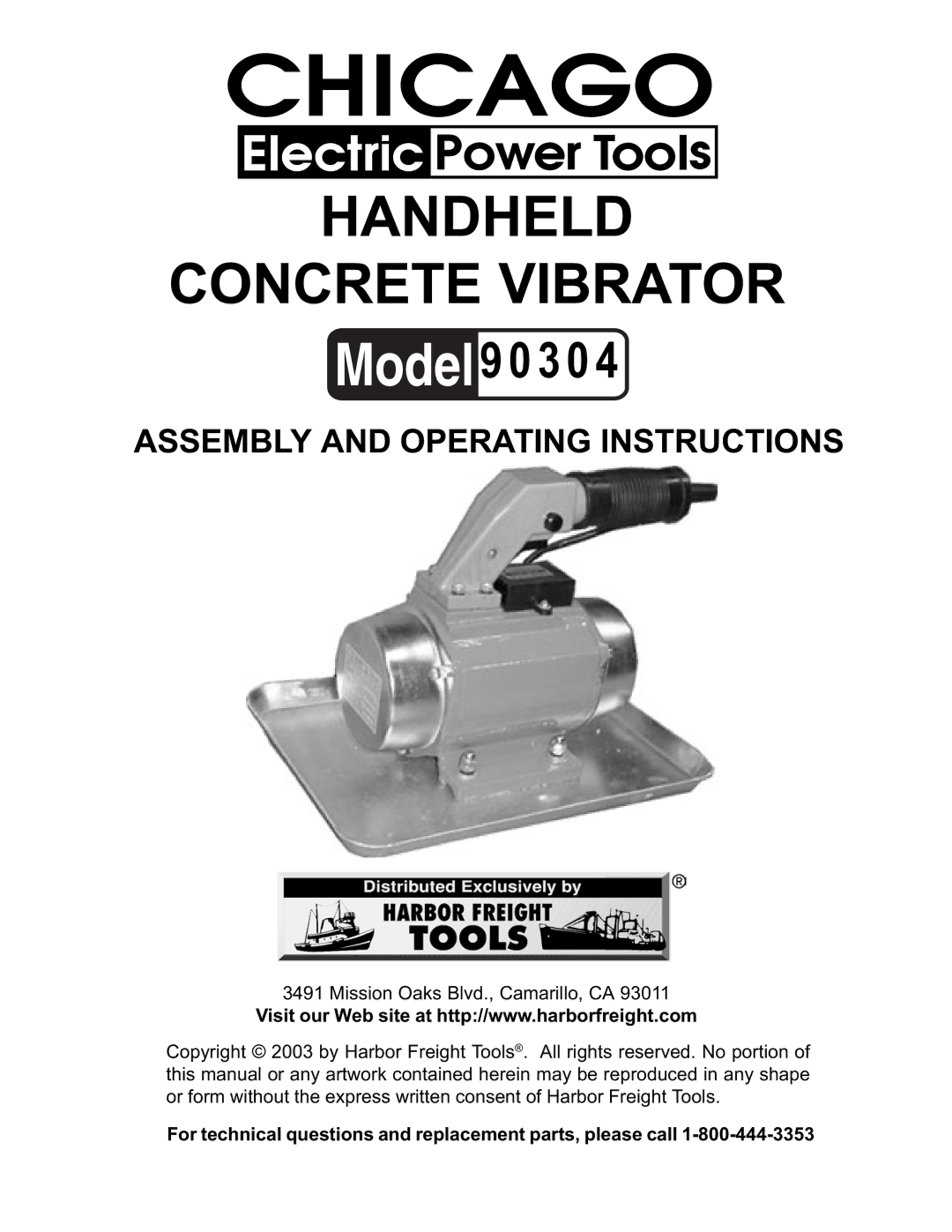 Harbor Freight Tools 90304 operating instructions Handheld Concrete Vibrator 