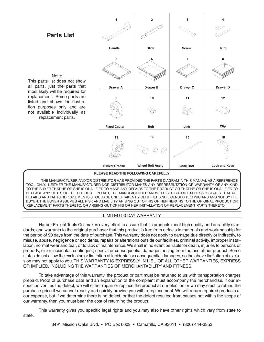 Harbor Freight Tools 95403, 90320, 91363, 98084 Parts List, Limited 90 DAY Warranty, Please Read the Following Carefully 
