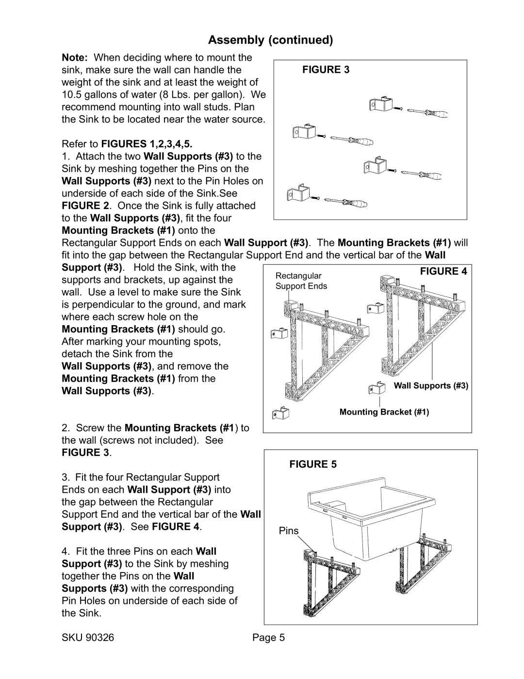 Harbor Freight Tools 90326 operating instructions Supports and brackets, up against 