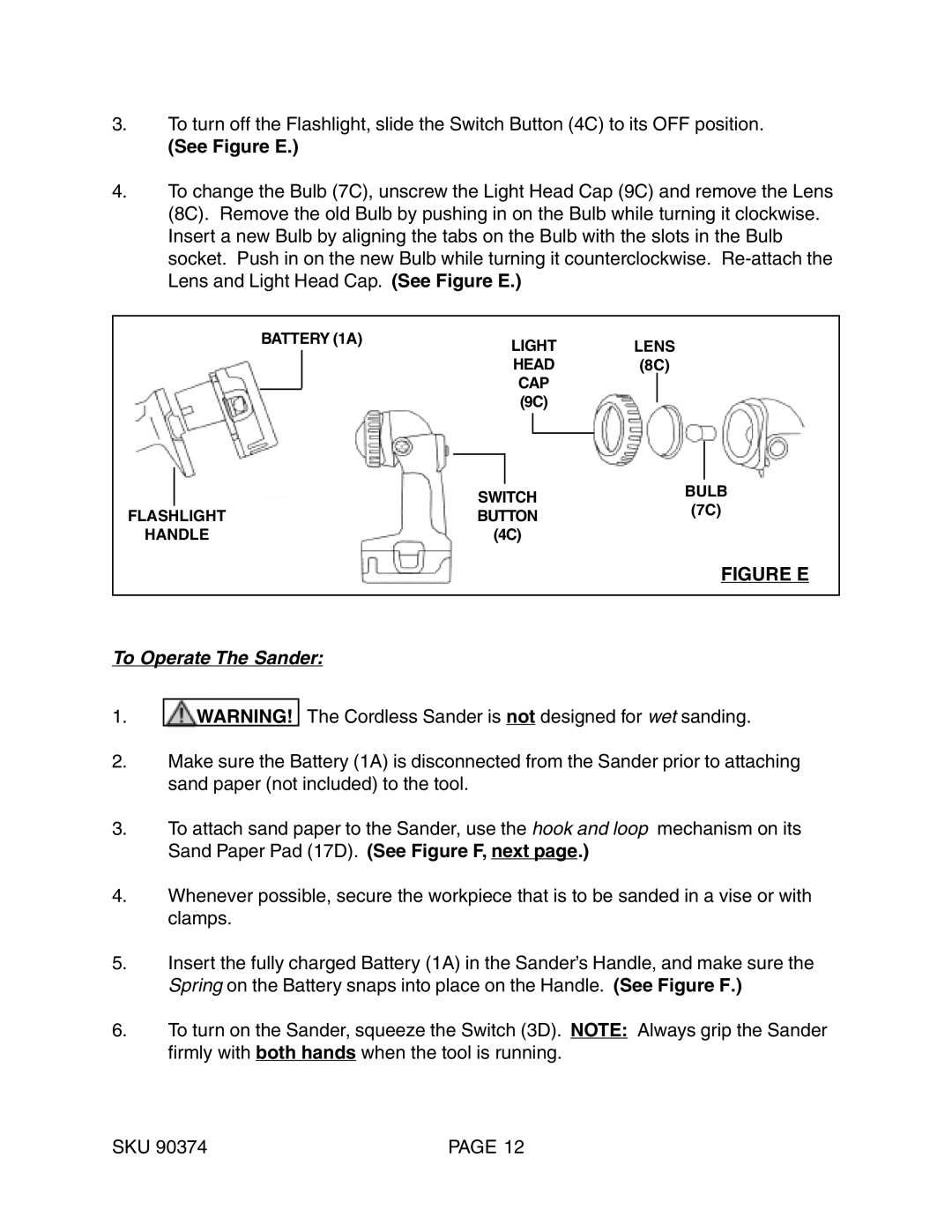 Harbor Freight Tools 90374 operating instructions See Figure E, To Operate The Sander 