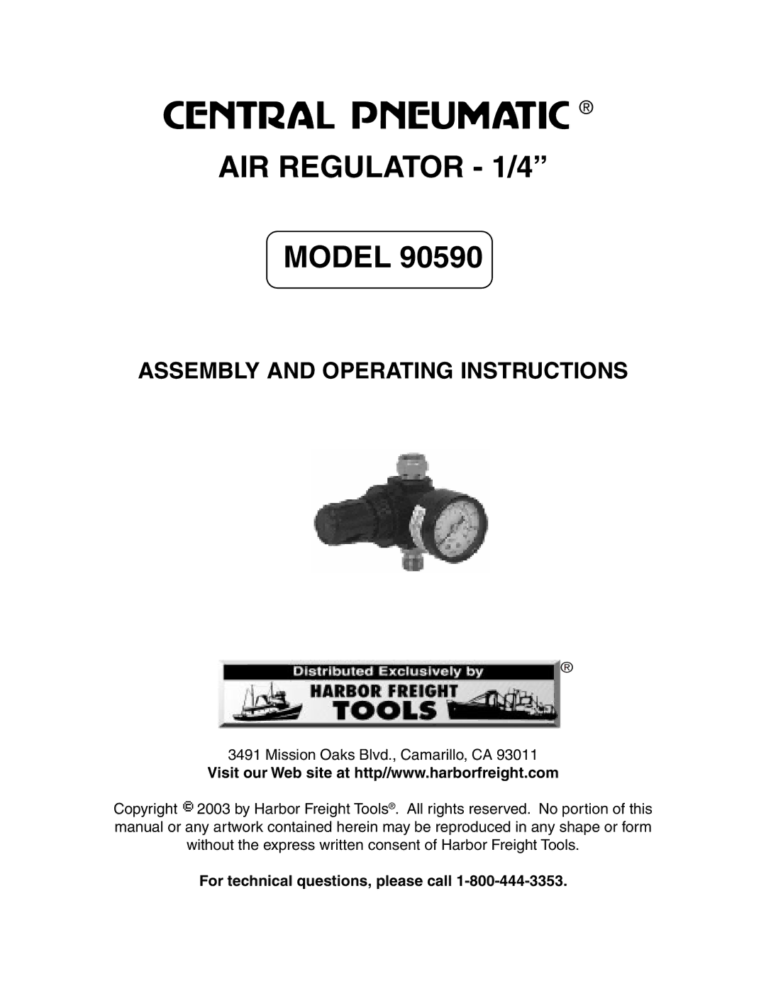 Harbor Freight Tools 90590 manual AIR Regulator 1/4, For technical questions, please call 