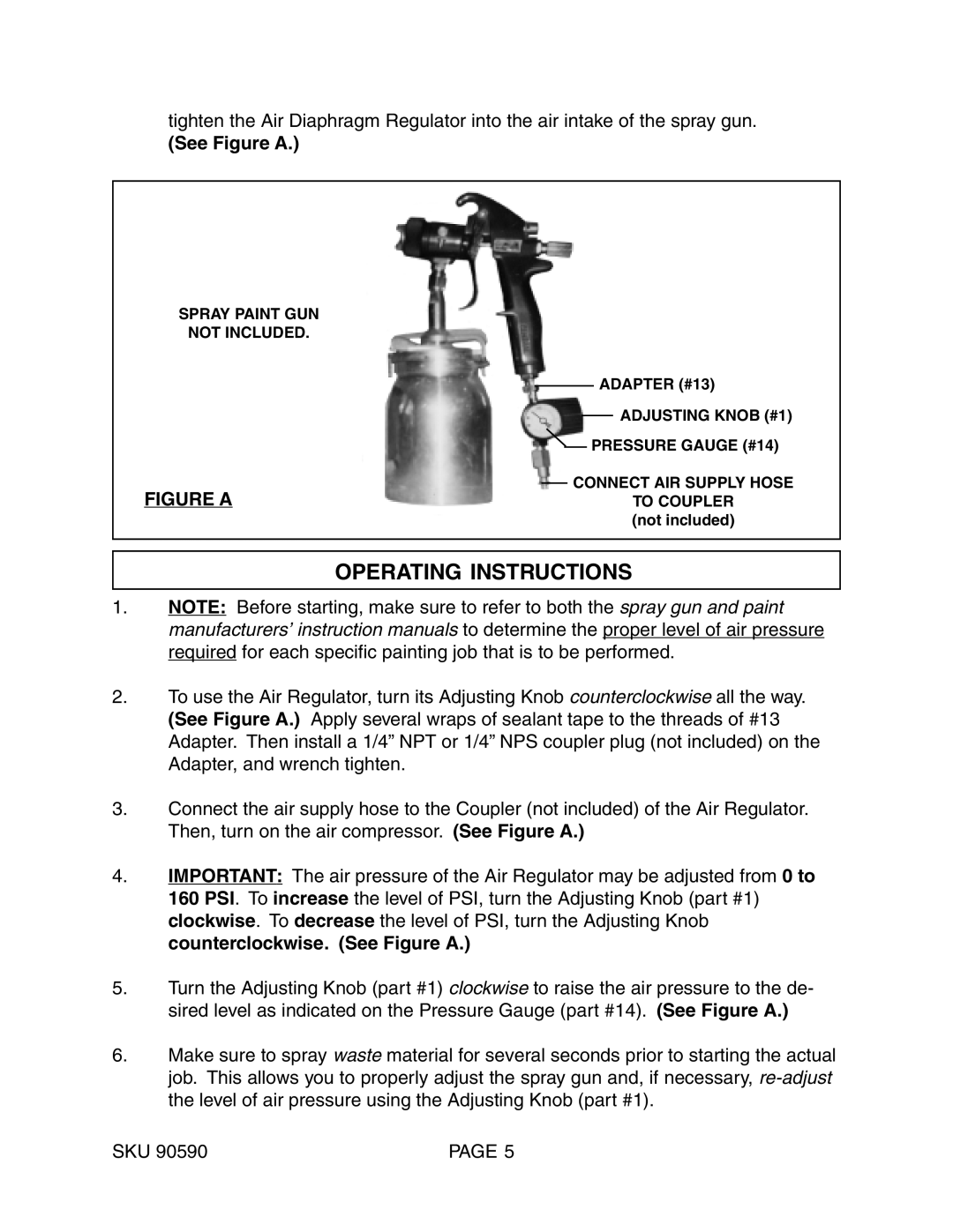 Harbor Freight Tools 90590 manual Operating Instructions, See Figure a 