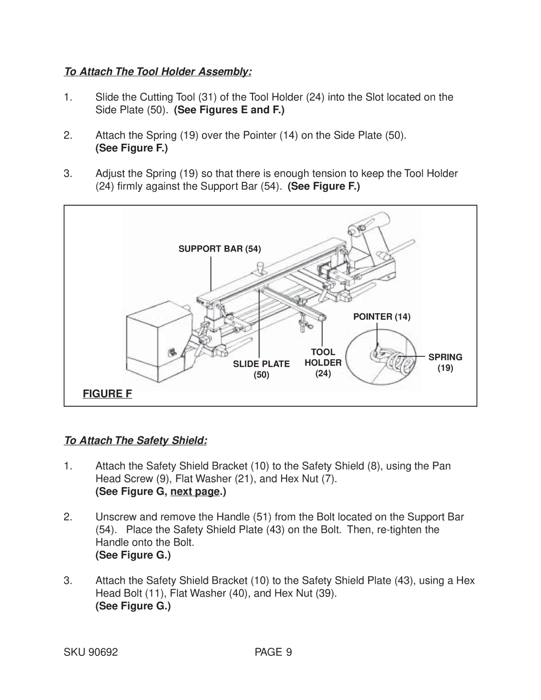 Harbor Freight Tools 90692 To Attach The Tool Holder Assembly, See Figure F, To Attach The Safety Shield, See Figure G 