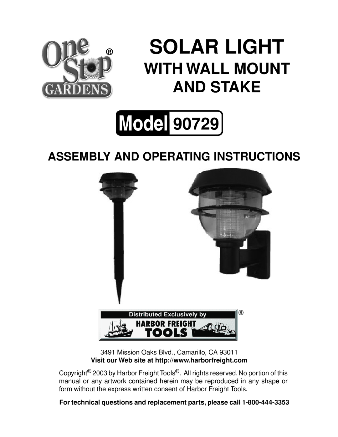 Harbor Freight Tools 90729 manual Solar Light, For technical questions and replacement parts, please call 