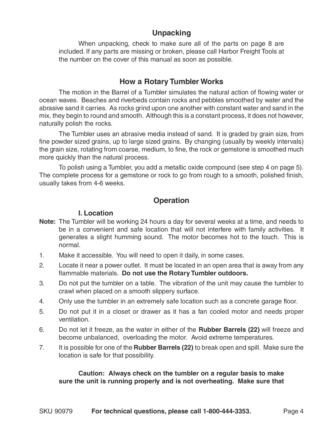 Harbor Freight Tools 90979 operating instructions Unpacking, How a Rotary Tumbler Works, Operation, Location 